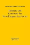 Kohärenz und Konsistenz des Verwaltungsrechtsschutzes cover