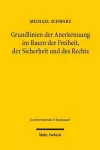 Grundlinien der Anerkennung im Raum der Freiheit, der Sicherheit und des Rechts cover