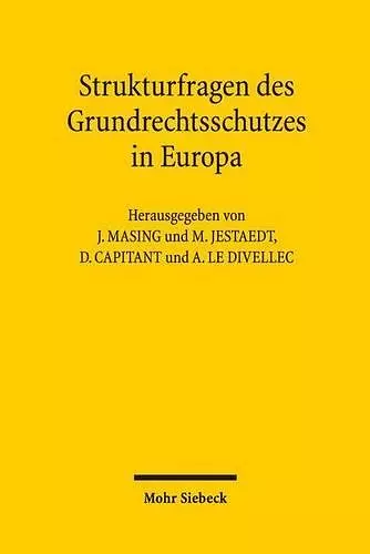 Strukturfragen des Grundrechtsschutzes in Europa cover