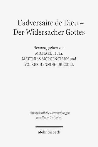 L'adversaire de Dieu - Der Widersacher Gottes cover