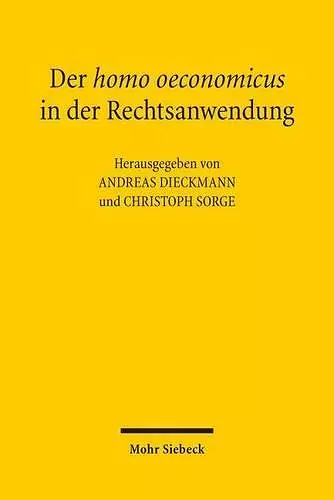 Der homo oeconomicus in der Rechtsanwendung cover