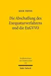 Die Abschaffung des Exequaturverfahrens und die EuGVVO cover