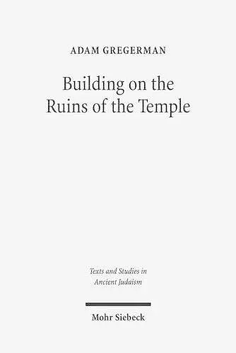 Building on the Ruins of the Temple cover