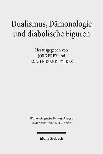 Dualismus, Dämonologie und diabolische Figuren cover