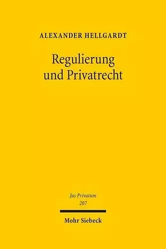 Regulierung und Privatrecht cover