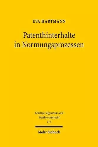 Patenthinterhalte in Normungsprozessen cover