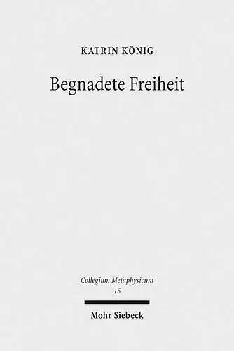 Begnadete Freiheit cover