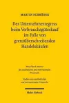 Der Unternehmerregress beim Verbrauchsgüterkauf im Falle von grenzüberschreitenden Handelskäufen cover