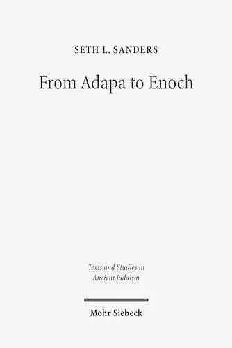 From Adapa to Enoch cover