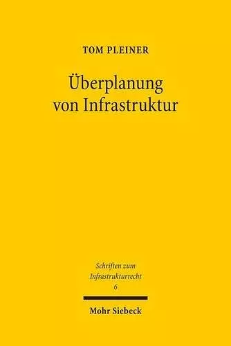 Überplanung von Infrastruktur cover