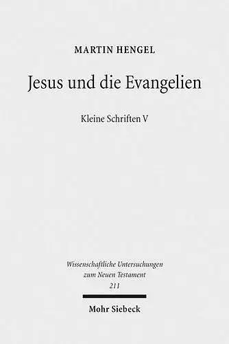 Jesus und die Evangelien cover