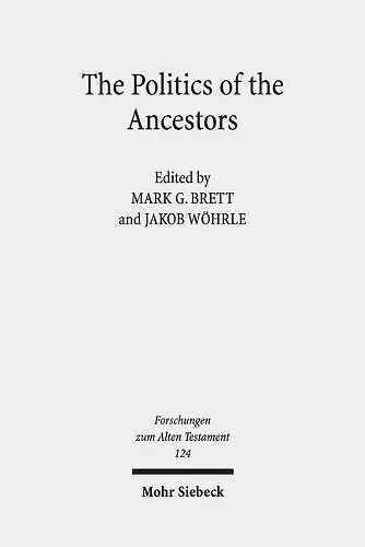The Politics of the Ancestors cover