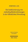 Die Sanktionierung von Aufsichtspflichtverletzungen in der öffentlichen Verwaltung cover