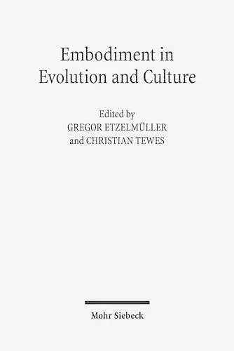 Embodiment in Evolution and Culture cover