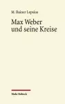 Max Weber und seine Kreise cover