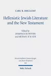 Hellenistic Jewish Literature and the New Testament cover