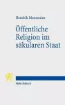 Öffentliche Religion im säkularen Staat cover