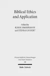 Biblical Ethics and Application cover