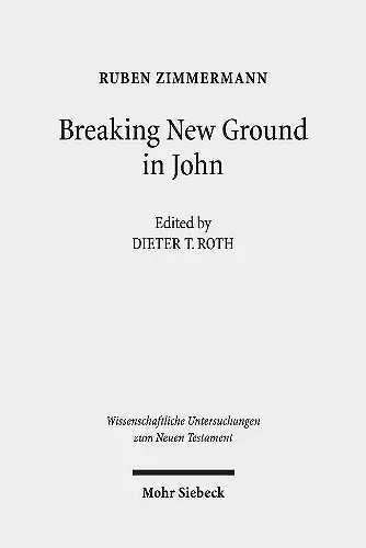 Breaking New Ground in John cover