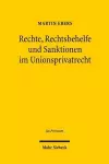 Rechte, Rechtsbehelfe und Sanktionen im Unionsprivatrecht cover