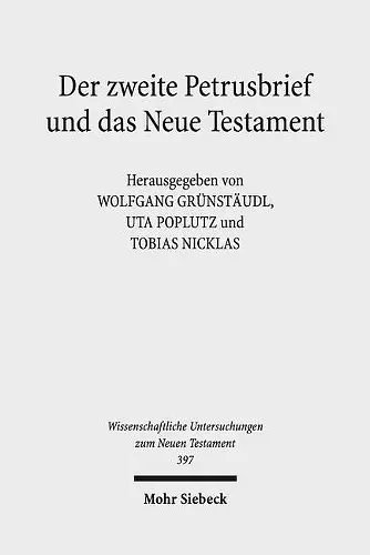 Der zweite Petrusbrief und das Neue Testament cover