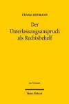 Der Unterlassungsanspruch als Rechtsbehelf cover