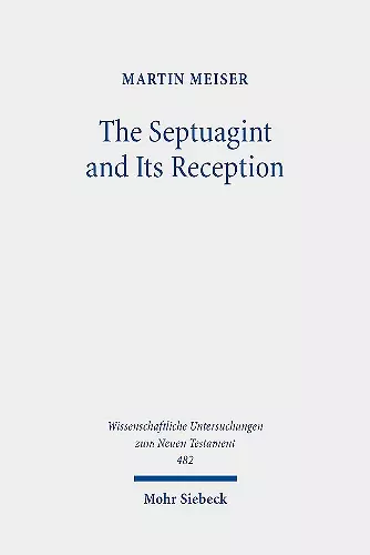 The Septuagint and Its Reception cover