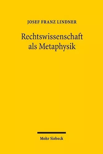 Rechtswissenschaft als Metaphysik cover