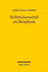 Rechtswissenschaft als Metaphysik cover