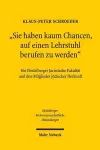 "Sie haben kaum Chancen, auf einen Lehrstuhl berufen zu werden" cover