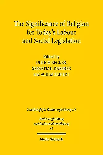 The Significance of Religion for Today's Labour and Social Legislation cover