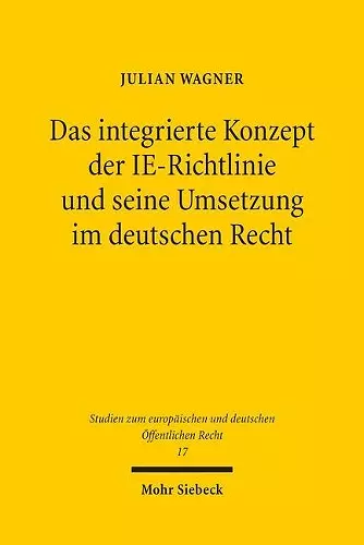 Das integrierte Konzept der IE-Richtlinie und seine Umsetzung im deutschen Recht cover