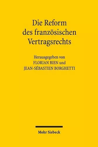 Die Reform des französischen Vertragsrechts cover