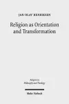 Religion as Orientation and Transformation cover