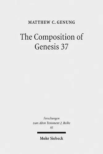 The Composition of Genesis 37 cover