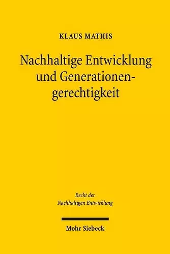 Nachhaltige Entwicklung und Generationengerechtigkeit cover