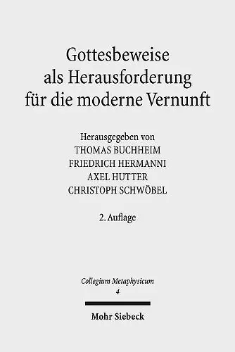 Gottesbeweise als Herausforderung für die moderne Vernunft cover