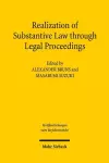 Realization of Substantive Law through Legal Proceedings cover