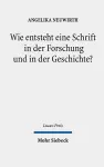 Wie entsteht eine Schrift in der Forschung und in der Geschichte? cover