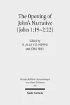 The Opening of John's Narrative (John 1:19-2:22) cover