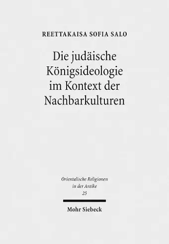 Die judäische Königsideologie im Kontext der Nachbarkulturen cover