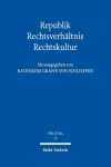 Republik - Rechtsverhältnis - Rechtskultur cover