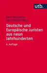 Deutsche Und Europaische Juristen Aus Neun Jahrhunderten cover