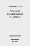 Persecution and Participation in Galatians cover