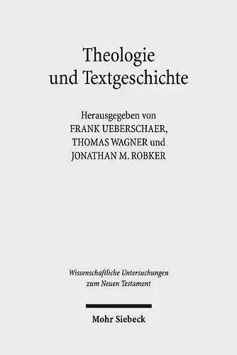 Theologie und Textgeschichte cover