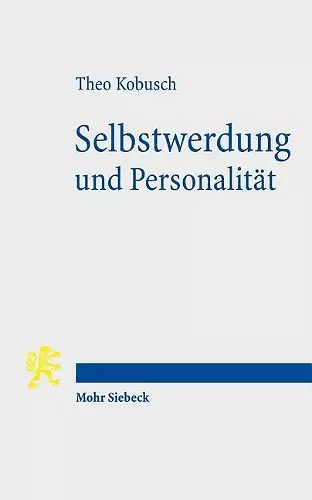 Selbstwerdung und Personalität cover