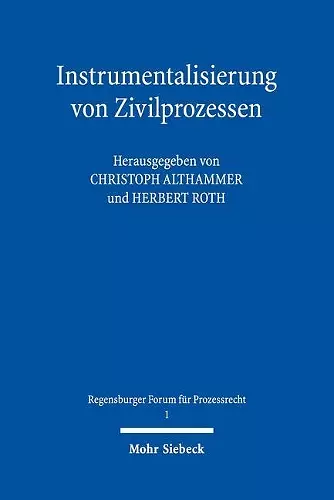 Instrumentalisierung von Zivilprozessen cover