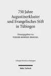 750 Jahre Augustinerkloster und Evangelisches Stift in Tübingen cover