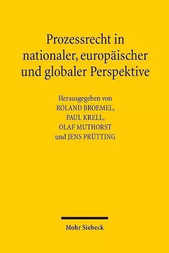 Prozessrecht in nationaler, europäischer und globaler Perspektive cover