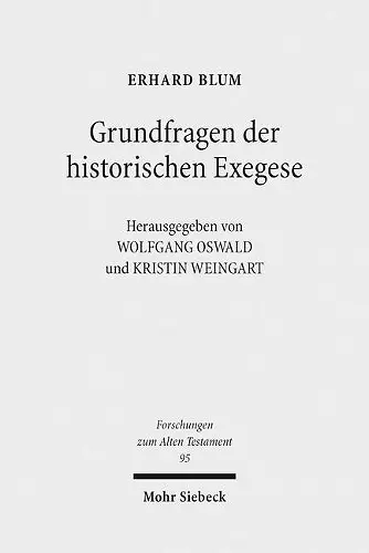 Grundfragen der historischen Exegese cover